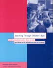 Learning Through Children's Eyes: Social Constructivism and the Desire to Learn (Psychology in the Classroom, 12),Used