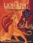 The Lion King: Official Game Book,Used