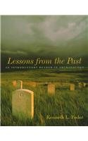 Lessons From the Past: An Introductory Reader in Archaeology,Used