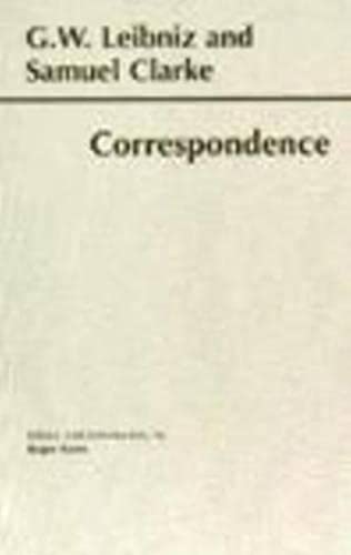 Leibniz And Clarke: Correspondence (Hackett Publishing Co.),Used