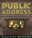 Public Address: Krzysztof Wodiczko,Used