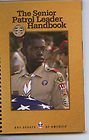The Senior Patrol Leader Handbook,Used