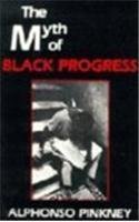 The Myth of Black Progress,Used