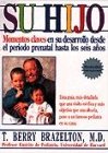 Su hijo, momentos claves,New