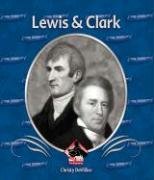 Lewis and Clark (First Biographies),Used