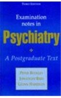 Examination Notes in Psychiatry, 3Ed,Used