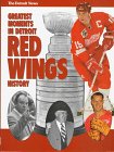 Greatest Moments in Detroit Red Wing History,Used