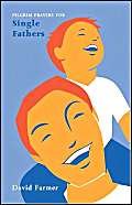 Pilgrim Prayers For Single Fathers,Used