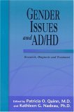 Gender Issues and AD/HD: Research, Diagnosis and Treatment,New