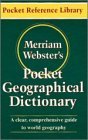 MerriamWebster's Pocket Geographical Dictionary (Pocket Reference Library),Used