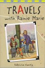 Travels With Rainie Marie,Used
