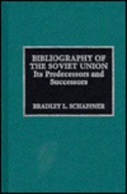 Bibliography Of The Soviet Union, Its Predecessors And Successors,Used