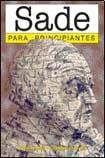 Sade Para Principiantes / Sade For Beginners (Para Principantes / For Beginners) (Spanish Edition),New