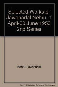 Selected Works of Jawaharlal Nehru, Second Series,Used