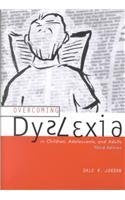 Overcoming Dyslexia in Children, Adolescents, and Adults,Used