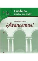 Cuaderno: Practica por niveles (Student Workbook) with Review Bookmarks Level 1B (Avancemos!) (Spanish Edition),Used