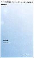 Guide to Contemporary Architecture in America; Volume 1 the west,Used