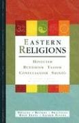 Eastern Religions: Hinduism, Buddism, Taoism, Confucianism, Shinto,New