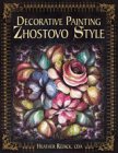 Decorative Painting Zhostovo Style,New