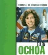 Ellen Ochoa: 2 (Biografias Hispanoamericanas/hispanicamerican Biographies) (Spanish Edition),Used