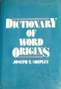 Dictionary of Word Origins,Used