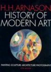 History of Modern Art: Painting, Sculpture, Architecture, Photography (5th Edition),New