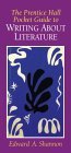 The Prentice Hall Pocket Guide to Writing about Literature,Used