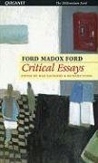 Critical Essays of Ford Madox Ford (Carcanet L&l),Used