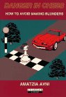 Danger in Chess (Cadogan Chess Books),Used