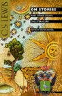 C. S. Lewis On Stories: And Other Essays on Literature,Used