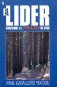 El Lider Conforme al Corazon de Dios (Spanish Edition),Used