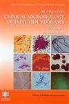 An Atlas of the Clinical Microbiology of Infectious Diseases, Volume 1: Bacterial Agents,Used