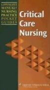 Criticle Care Nursing (Lippincott Manual Of Nursing Practice Pocket Guides),Used