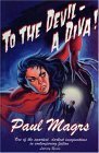To The Devil  A Diva,Used