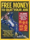 Free Money To Quit Your Job,Used