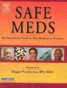 Safe Meds: An Interactive Guide to Safe Medication Practice,New