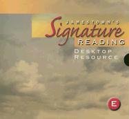 Jamestown's Signature Reading: Level E Desktop Resource,Used