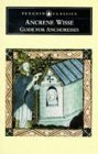 Ancrene Wisse: Guide for Anchoresses (Penguin Classics),Used