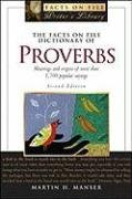 The Facts On File Dictionary Of Proverbs (Writers Library),New