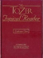 The Tozer Topical Reader,New