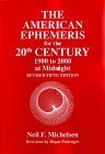 American Ephemeris For The 20Th Century: 1900 To 2000 At Midnight/5Th Revised,Used