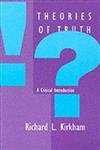 Theories Of Truth: A Critical Introduction,New