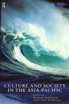 Culture and Society in the AsiaPacific (Pacific Studies),New