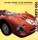 100 CARS 100 YEARS: The First Century of the Automobile,Used