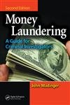Money Laundering: A Guide for Criminal Investigators, Second Edition,Used