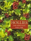 Hollies: The Genus Ilex,New