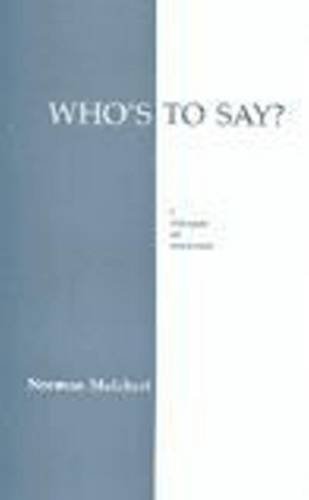 Who'S To Say?: A Dialogue On Relativism (Hackett Philosophical Dialogues),Used