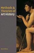 Methods and Theories of Art History,Used
