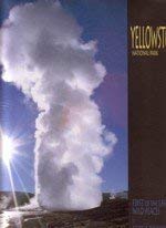 Yellowstone National Park: First of the Last Wild Places,Used