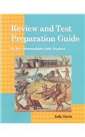 Review and Test Preparation Guide for the Intermediate Latin Student,New